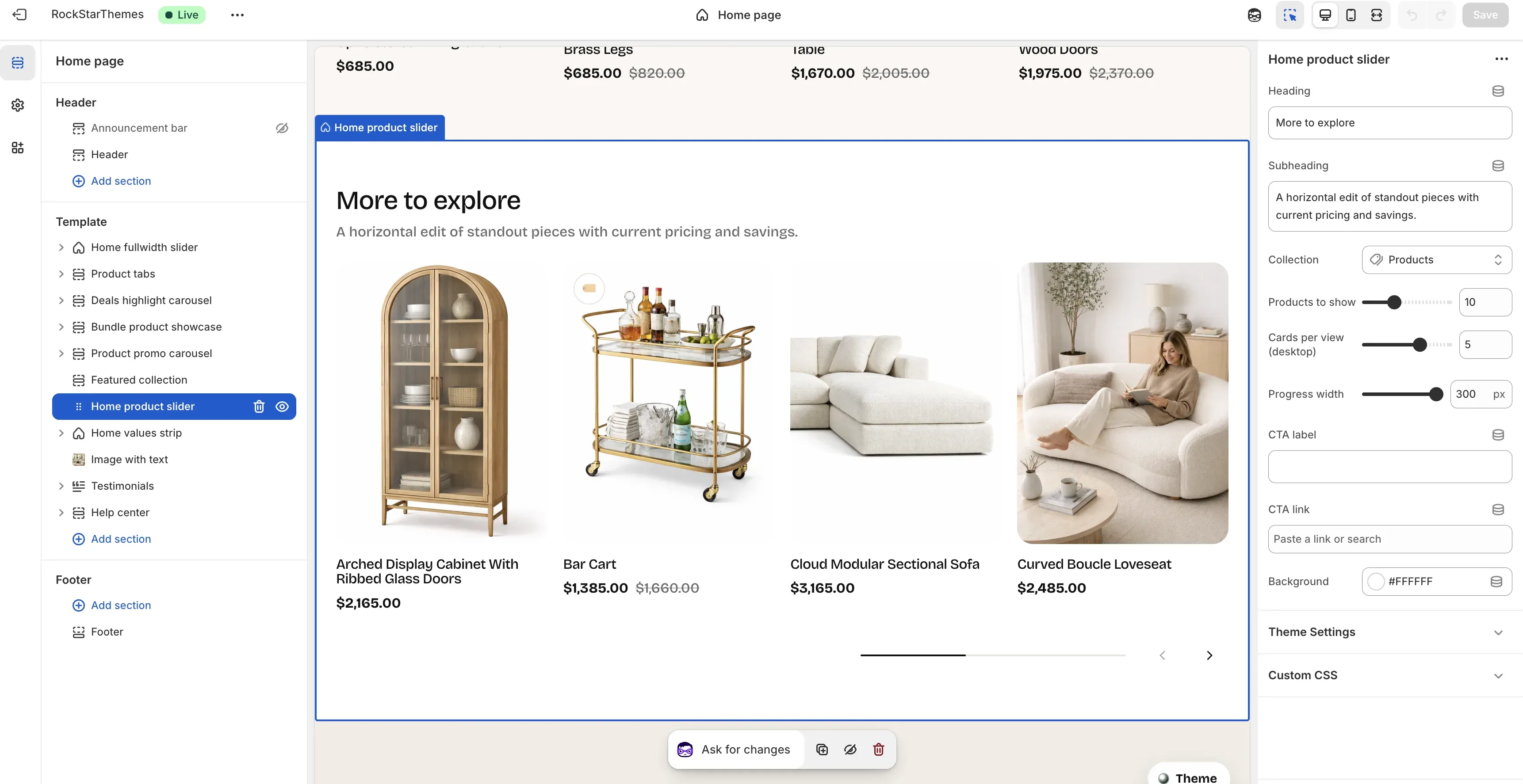 Shopify Theme Editor with the Home product slider section selected on the Home page template, showing product cards in a horizontal slider and the settings panel with heading, collection, product count, cards per view, progress width, CTA, and background controls.