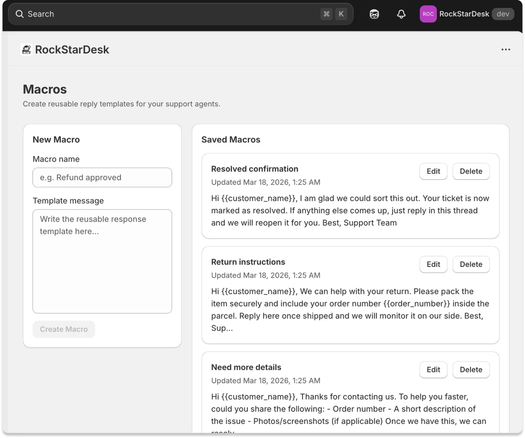 Macros page in Shopify admin showing the new macro form and saved macro cards with edit and delete actions for reusable agent replies.